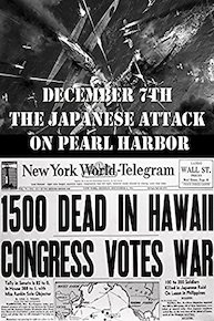 December 7th The Japanese Attack on Pearl Harbor