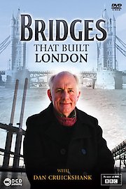 Bridges that Built London poster