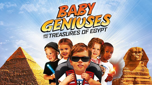 Watch Baby Geniuses and the Treasures of Egypt Online