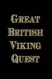 Great British Viking Quest: Episode 9: Transformations