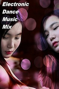 Electronic Dance Music Mix