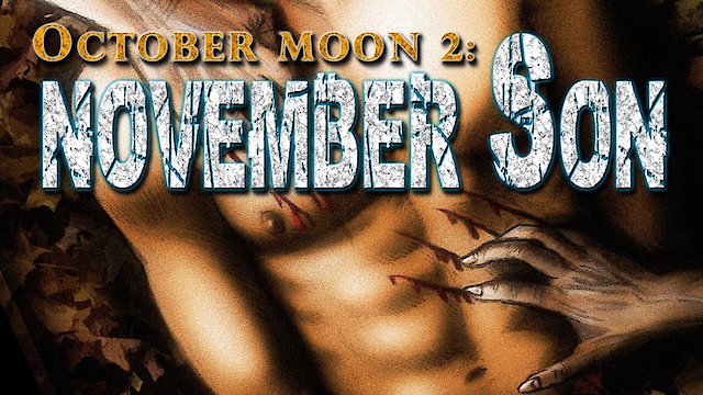 Watch October Moon 2: November Son Online