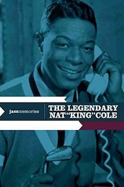 Nat King Cole - The Legendarynat King Cole poster
