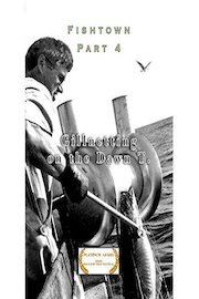 Gillnetting on the Dawn T. - Fishtown Part 4 poster