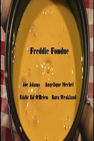 Freddie Fondue