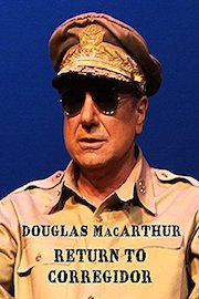 Douglas MacArthur - Return to Corregidor poster