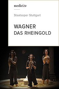 Wagner, Das Rheingold - Staatsoper Stuttgart