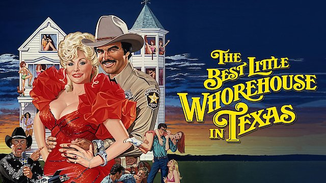 Watch The Best Little Whorehouse in Texas Online