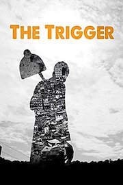 The Trigger