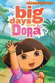 Big Days with Dora poster