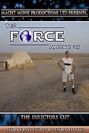 The Force Among Us