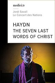 Haydn, The seven last words of Christ - Jordi Savall, Le Concert des Nations