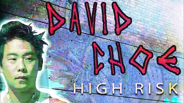 Watch David Choe: High Risk Online