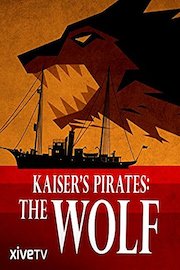 Kaiser's Pirates: The Wolf