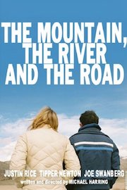 The Mountain, The River and the Road poster