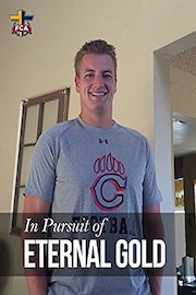 In Pursuit of Eternal Gold