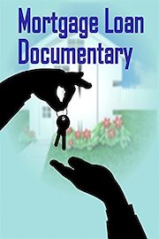 Mortgage Loan Documentary
