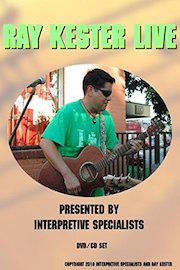 Ray Kester Live presented by Interpretive Specialists