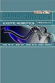 Exotic Robotics - Recreate poster