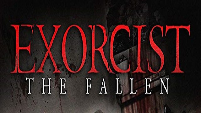 Watch Exorcist: The Fallen Online