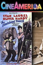 Laurel and Hardy "The Finishing Touch"