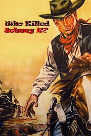 Who Killed Johnny Ringo poster