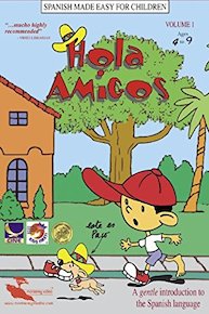 Hola Amigos: Vol. 1