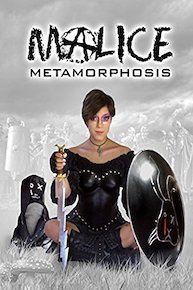 Malice: Metamorphosis