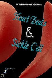 The Jamarcus Newton Sickle Cell Documentary (Heartbeats & Sickle Cell)