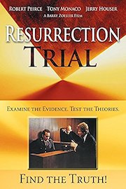 Resurrection Trial