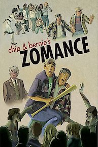 Chip & Bernie's Zomance