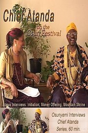 Chief Atanda on the Osun Festival