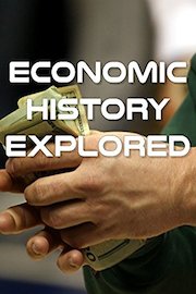 Economic History Explored