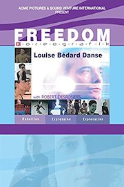 Freedom: Louise Bedard Danse