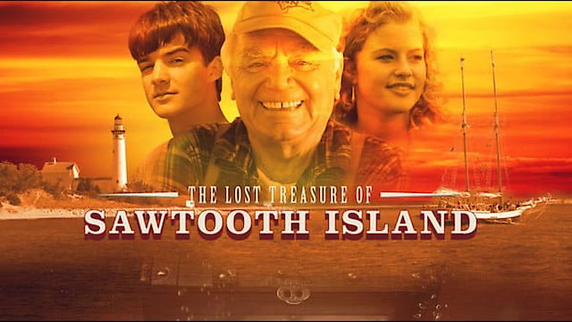 Watch The Lost Treasure of Sawtooth Island Online