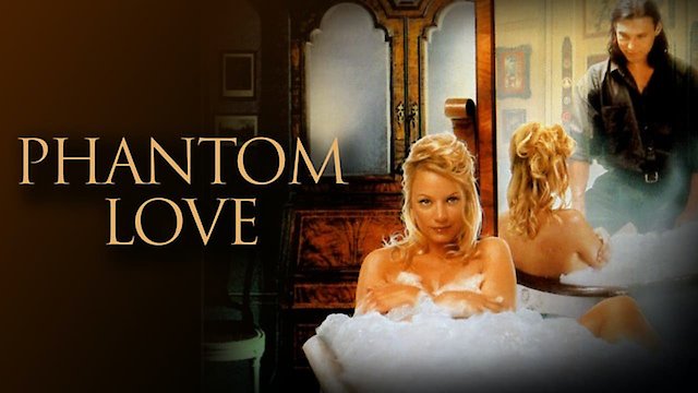 Watch Phantom Love Online