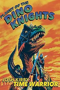 Josh Kirby Time Warrior: Planet of the Dino Knights