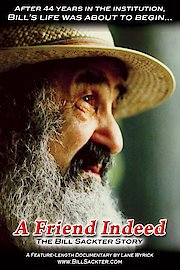 A Friend Indeed - The Bill Sackter Story (PBS version)