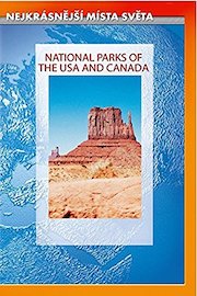 National Parks Of The USA And Canada