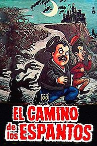 El Camino de los Espantos