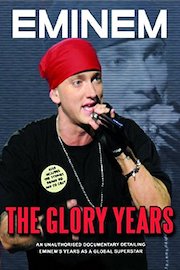 Eminem - Glory Years Unauthorized poster