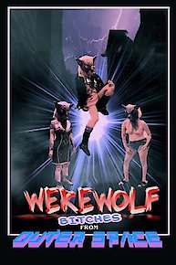 Werewolf Bitches from Outer Space