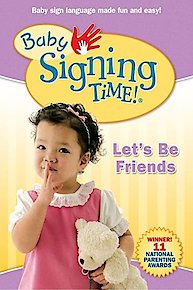 Baby Signing Time Episode 4: Let's Be Friends
