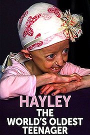 Hayley - World's Oldest Teenager