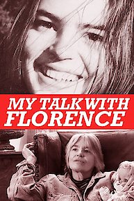 My Talk with Florence