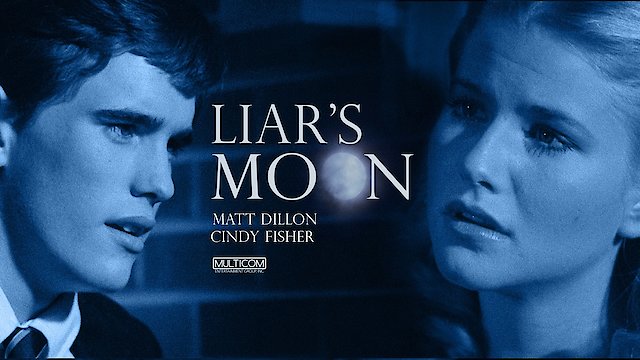 Watch Liar's Moon Online