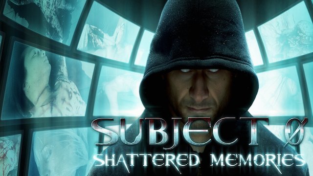 Watch Subject 0: Shattered Memories Online