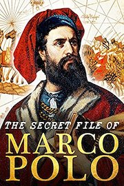 The Secret File of Marco Polo
