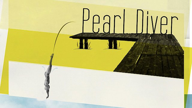 Watch Pearl Diver Online