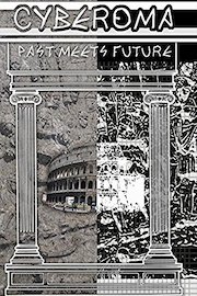 Cyberoma - Past Meets Future